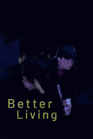 Better Living Better Living