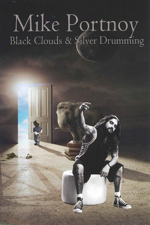 Mike Portnoy - Black Clouds and Silver Drumming Mike Portnoy - Black Clouds and Silver Drumming