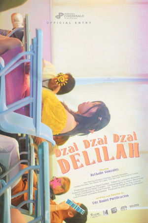 Dzai Dzai Dzai Delilah Dzai Dzai Dzai Delilah