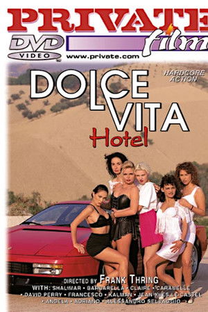 La Dolce Vita Hotel La Dolce Vita Hotel