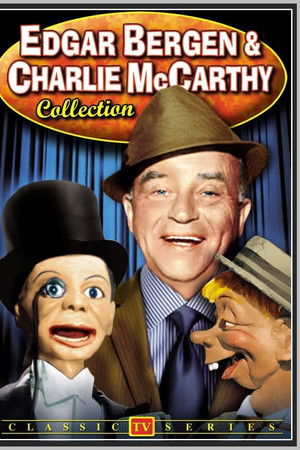 Edgar Bergen with Charlie McCarthy Edgar Bergen with Charlie McCarthy