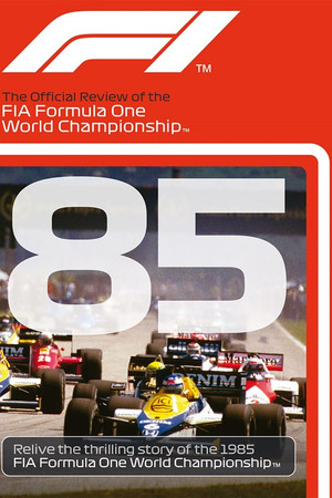 1985 FIA Formula One World Championship Season Review 1985 FIA Formula One World Championship Season Review