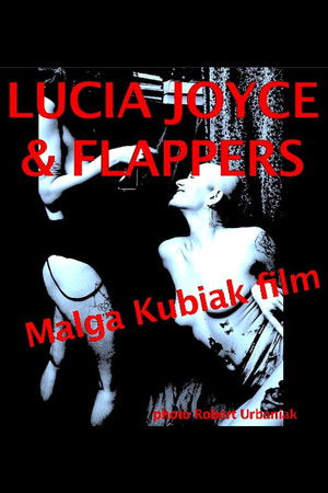 Lucia Joyce & Flappers Lucia Joyce & Flappers