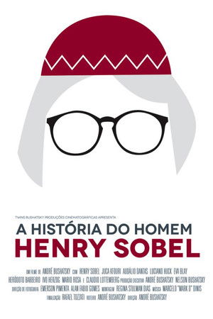 A História do Homem Henry Sobel A História do Homem Henry Sobel