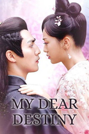 My Dear Destiny My Dear Destiny
