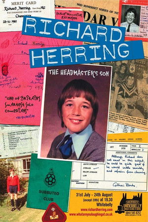 Richard Herring: The Headmaster's Son Richard Herring: The Headmaster's Son