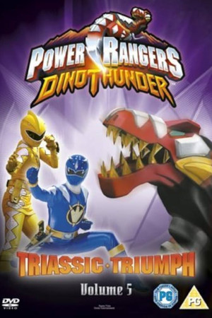 Power Rangers Dino Thunder: Triassic Triumph Power Rangers Dino Thunder: Triassic Triumph