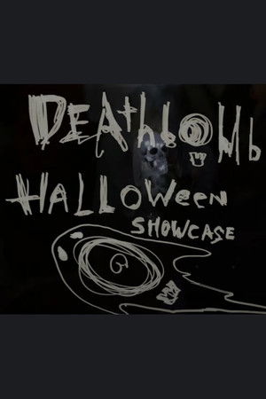 Deathbomb Showcase: Halloween Deathbomb Showcase: Halloween