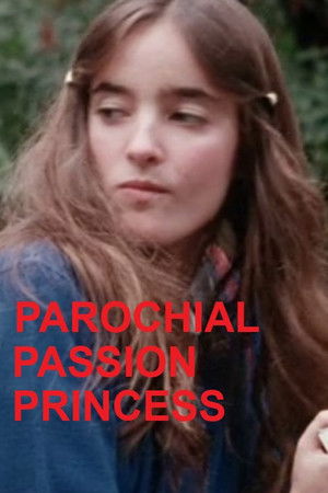 Parochial Passion Princess Parochial Passion Princess