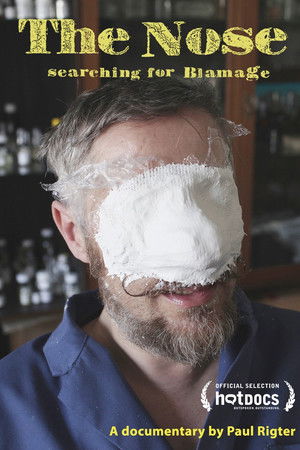 The Nose - Searching for Blamage The Nose - Searching for Blamage