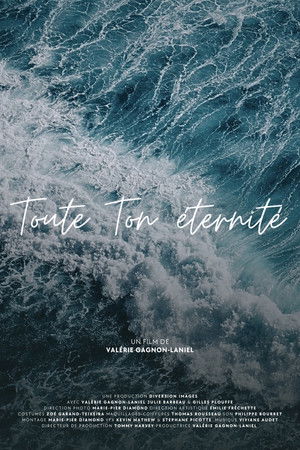 Toute ton éternité
