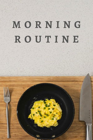 Morning Routine