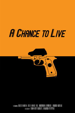 A Chance to Live A Chance to Live