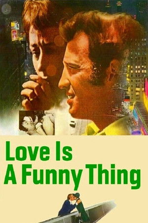Love Is a Funny Thing Love Is a Funny Thing