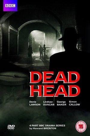 Dead Head Dead Head