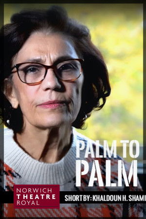 Palm to Palm: Love. Home. Family Palm to Palm: Love. Home. Family