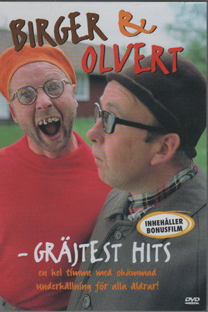 Birger & Olvert - Gräjtest hits
