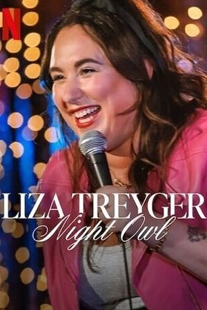 Liza Treyger: Night Owl Liza Treyger: Night Owl
