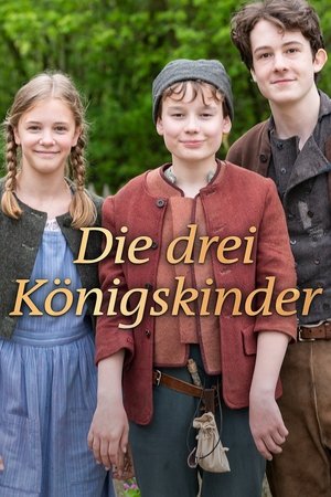 Die drei Königskinder Die drei Königskinder