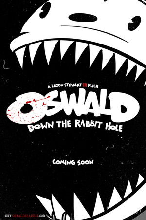 Oswald: Down The Rabbit Hole Oswald: Down The Rabbit Hole