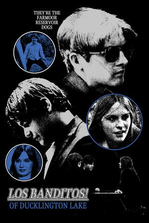 Los Banditos! of Ducklington Lake Los Banditos! of Ducklington Lake