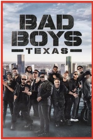 Bad Boys Texas Bad Boys Texas