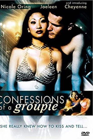 Confessions of a Groupie Confessions of a Groupie