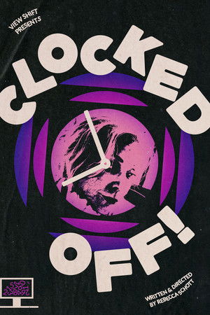 Clocked Off! Clocked Off!