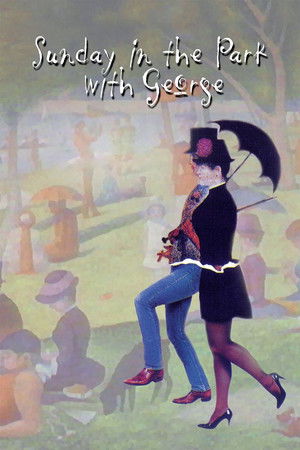 Sunday in the Park with George Sunday in the Park with George