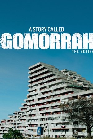 A Story Called Gomorrah - The Series A Story Called Gomorrah - The Series