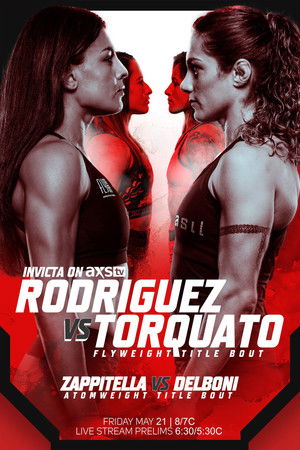 Invicta FC on AXS TV: Rodríguez vs. Torquato Invicta FC on AXS TV: Rodríguez vs. Torquato