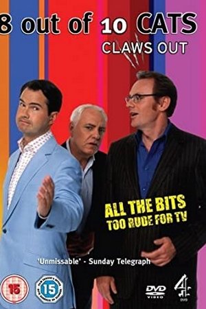 8 out of 10 Cats: Claws Out 8 out of 10 Cats: Claws Out