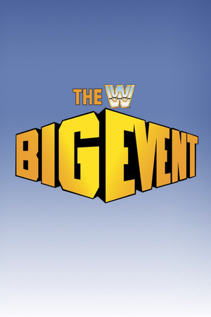 WWE The Big Event WWE The Big Event