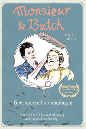 Monsieur Le Butch Monsieur Le Butch