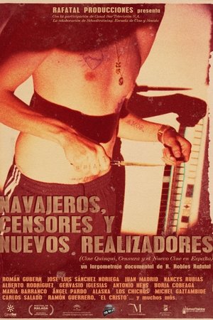 Navajeros, censores y nuevos realizadores