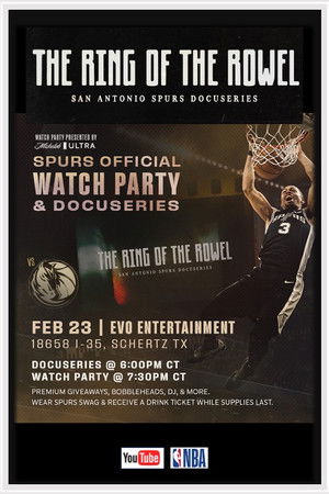The Ring of the Rowel: San Antonio Spurs Docuseries The Ring of the Rowel: San Antonio Spurs Docuseries