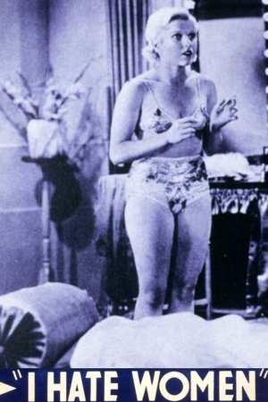 I Hate Women I Hate Women