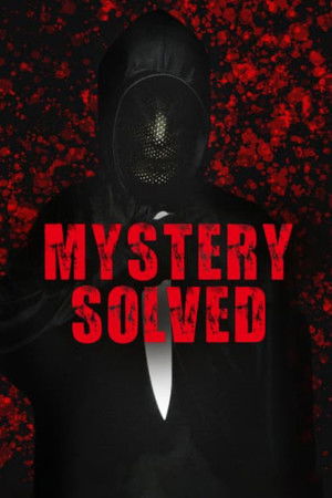 Mystery Solved Mystery Solved