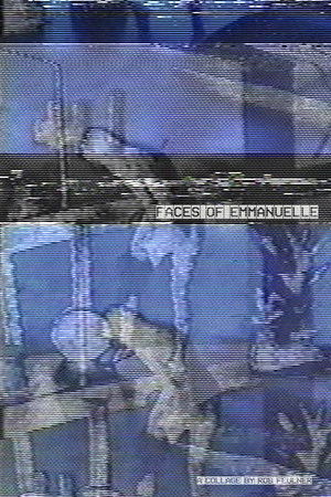 Faces of Emmanuelle Faces of Emmanuelle