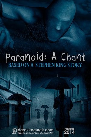 Paranoid: A Chant Paranoid: A Chant