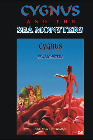 Cygnus and the Sea Monsters: One Night in Chicago Cygnus and the Sea Monsters: One Night in Chicago