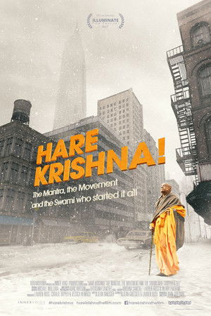 Hare Krishna! The Mantra, the Movement and the Swami Who Started It All Hare Krishna! The Mantra, the Movement and the Swami Who Started It All