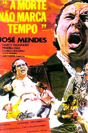 A Morte Não Marca Tempo