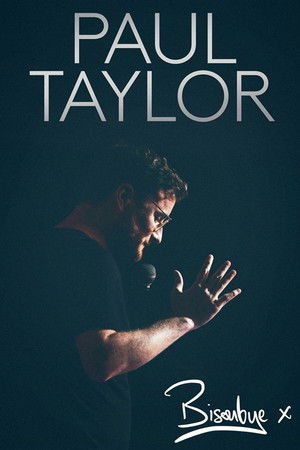 Paul Taylor: Bisoubye Paul Taylor: Bisoubye
