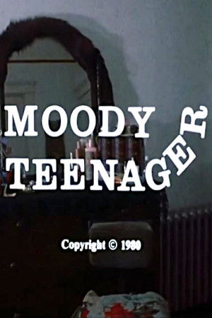 Moody Teenager Moody Teenager