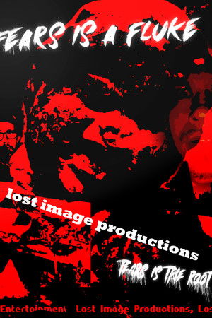 Fears is a fluke Tears is the root