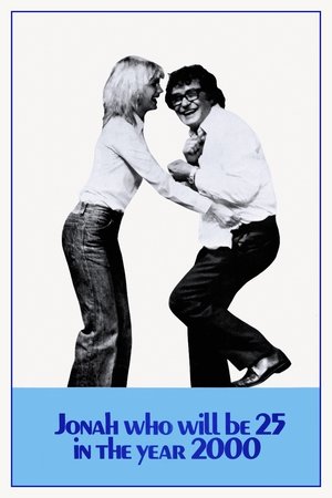 Jonah Who Will Be 25 in the Year 2000 Jonah Who Will Be 25 in the Year 2000