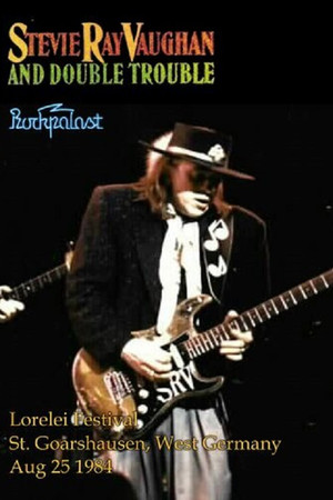 Stevie Ray Vaughan and Double Trouble Rockpalast Stevie Ray Vaughan and Double Trouble Rockpalast