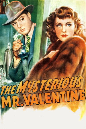 The Mysterious Mr. Valentine The Mysterious Mr. Valentine
