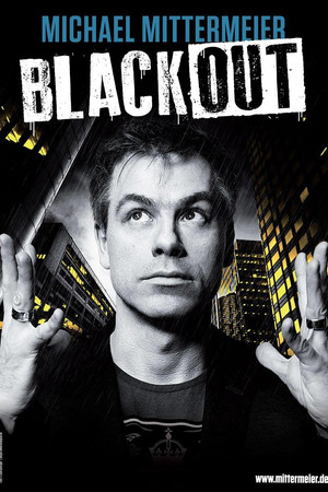 Michael Mittermeier - Blackout